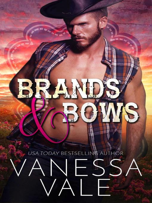 Title details for Brands & Bows by Vanessa Vale - Available